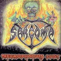 Sarcoma (MOL) : Necrophagous Lust